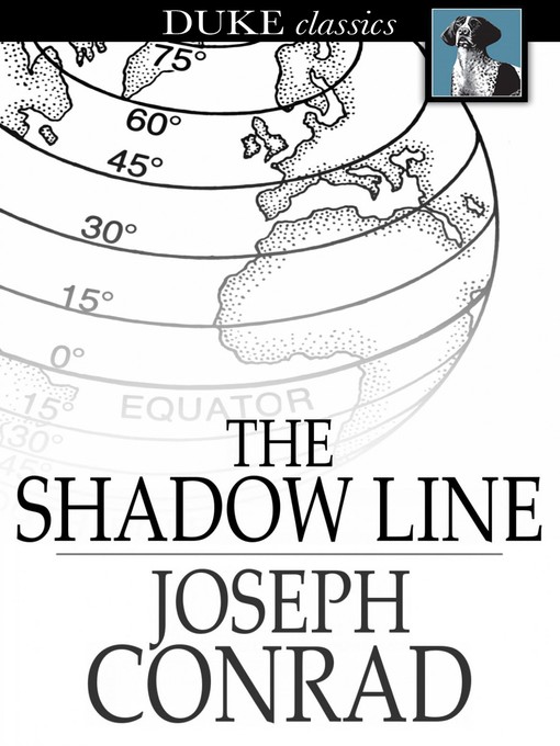 Titeldetails für The Shadow Line nach Joseph Conrad - Verfügbar